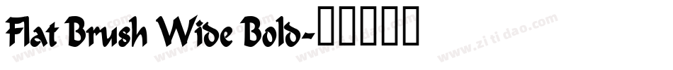 Flat Brush Wide Bold字体转换